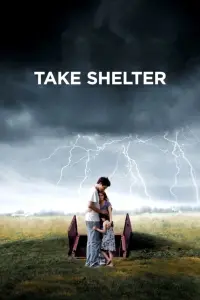 Poster to the movie "Take Shelter" #243369