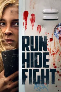 Poster to the movie "Run Hide Fight" #116913