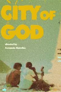 Poster to the movie "City of God" #61478