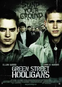 Poster to the movie "Green Street Hooligans" #146415