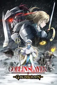 Poster to the movie "Goblin Slayer -Goblin