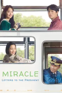 Poster to the movie "Miracle: Letters to the President" #353987