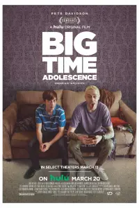 Poster to the movie "Big Time Adolescence" #113717