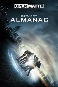 Poster to the movie "Project Almanac" #80380