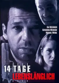 Poster to the movie "14 Days to Life" #556555