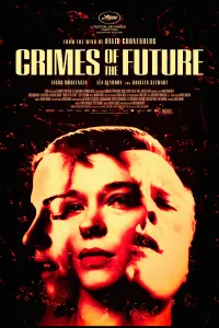 Poster to the movie "Crimes of the Future" #115864