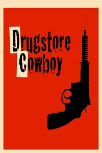 Poster to the movie "Drugstore Cowboy" #240741