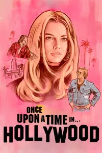 Poster to the movie "Once Upon a Time… in Hollywood" #617842