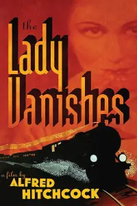 Poster to the movie "The Lady Vanishes" #134078