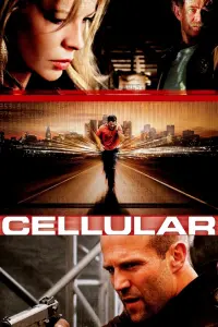 Poster to the movie "Cellular" #123746