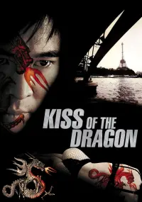 Poster to the movie "Kiss of the Dragon" #260374