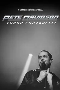 Poster to the movie "Pete Davidson: Turbo Fonzarelli" #195866