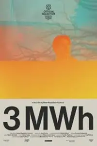 Poster to the movie "3MWh" #483123