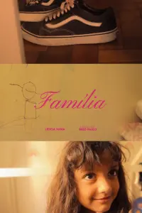 Poster to the movie "Família - uma pílula documental" #435596