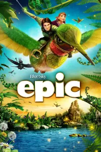 Poster to the movie "Epic" #43087