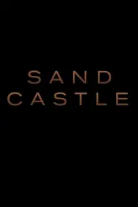 Poster to the movie "Sand Castle" #133247