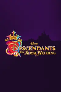 Poster to the movie "Descendants: The Royal Wedding" #341474