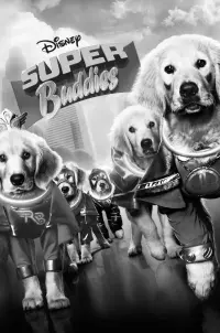 Poster to the movie "Super Buddies" #521611