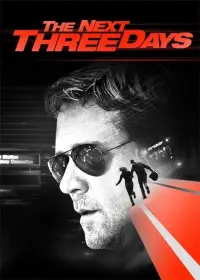 Poster to the movie "The Next Three Days" #241435