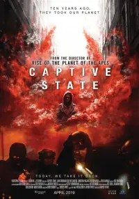 Poster to the movie "Captive State" #154115