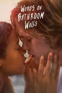 Poster to the movie "Words on Bathroom Walls" #104031