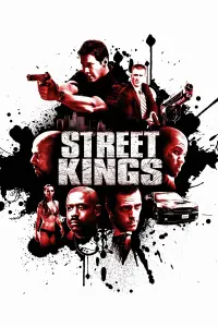 Poster to the movie "Street Kings" #129016