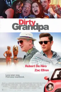 Poster to the movie "Dirty Grandpa" #78747