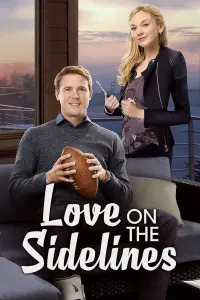 Poster to the movie "Love on the Sidelines" #365082