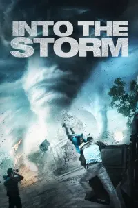 Poster to the movie "Into the Storm" #329723