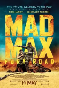 Poster to the movie "Mad Max: Fury Road" #6318