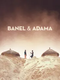 Poster to the movie "Banel & Adama" #367733