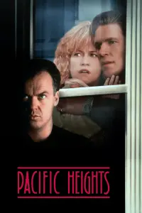 Poster to the movie "Pacific Heights" #296857