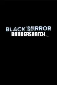 Poster to the movie "Black Mirror: Bandersnatch" #75504