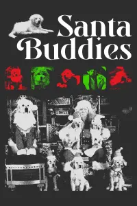 Poster to the movie "Santa Buddies" #346745