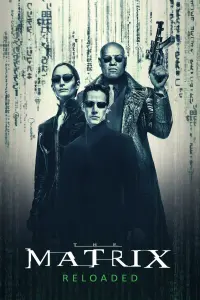 Poster to the movie "The Matrix Reloaded" #244264