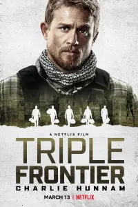 Poster to the movie "Triple Frontier" #50048