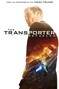 Poster to the movie "The Transporter Refueled" #69385