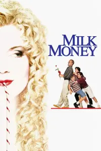 Poster to the movie "Milk Money" #148032