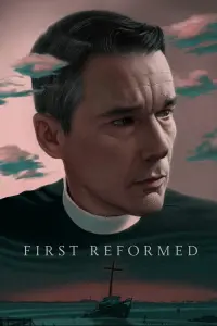 Poster to the movie "First Reformed" #143422