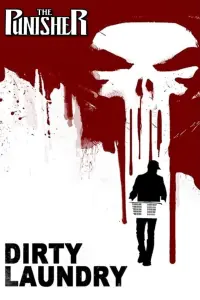 Poster to the movie "The Punisher: Dirty Laundry" #243974