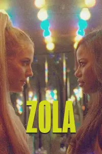 Poster to the movie "Zola" #154469