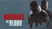 Backdrop to the movie "Brothers by Blood" #142459