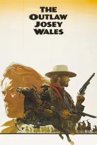 Poster to the movie "The Outlaw Josey Wales" #95012