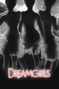 Poster to the movie "Dreamgirls" #505375