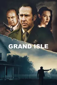 Poster to the movie "Grand Isle" #122852