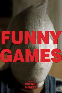 Poster to the movie "Funny Games" #76172