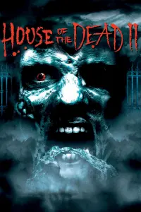 Poster to the movie "House of the Dead 2" #136052