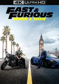 Poster to the movie "Fast & Furious Presents: Hobbs & Shaw" #169397