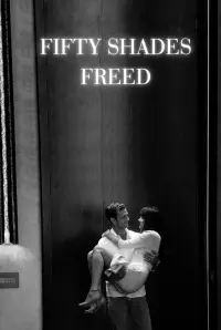 Poster to the movie "Fifty Shades Freed" #167953