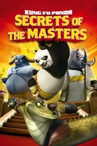 Poster to the movie "Kung Fu Panda: Secrets of the Masters" #444820